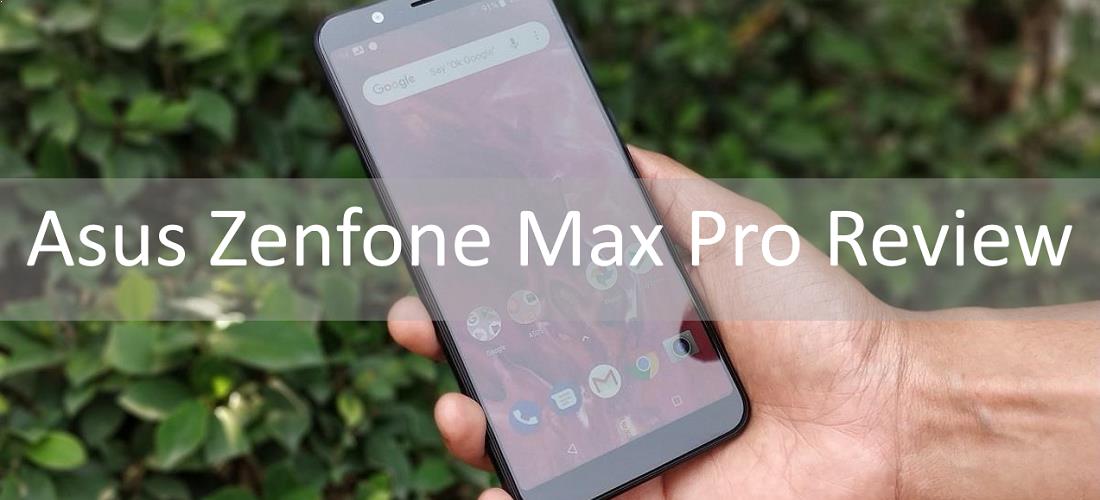 Asus zenfone max pro m1 review