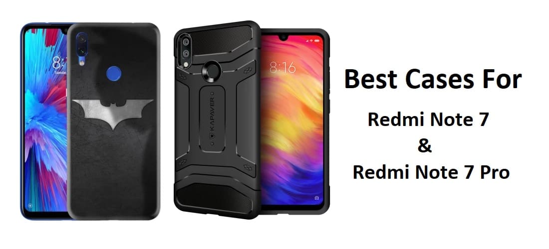 best cases and covers for redmi note 7 and note 7 pro smartphones