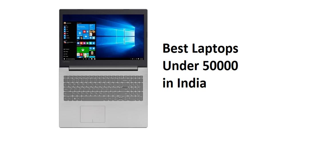 Picture of Best Laptop Under 50000 in India 2018 (Up to i7 Processor, 8GB RAM)