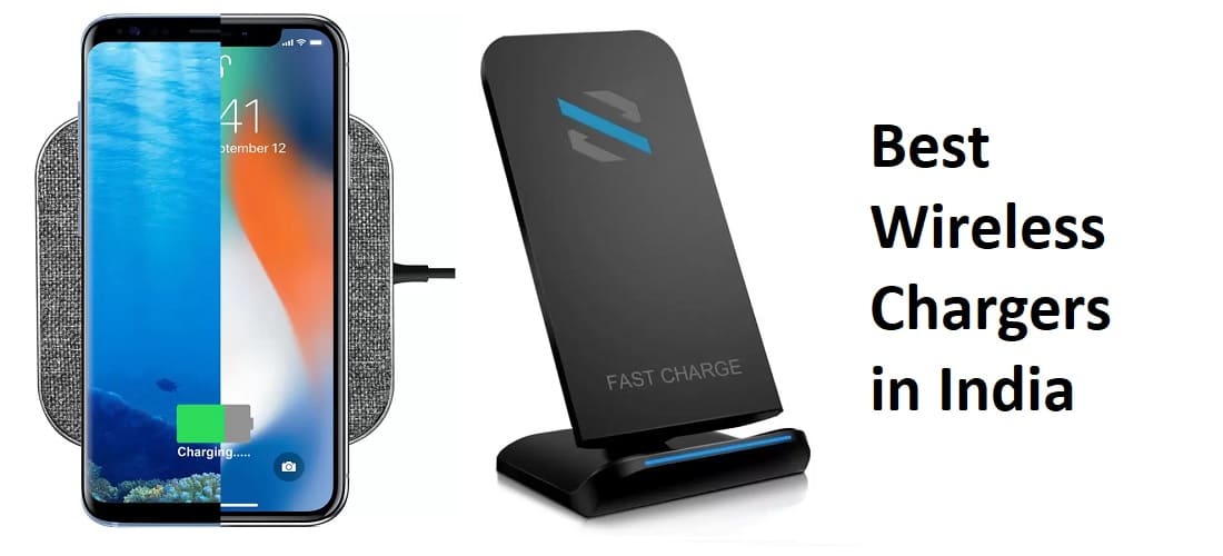Best wireless chargers in India with price list and reviews