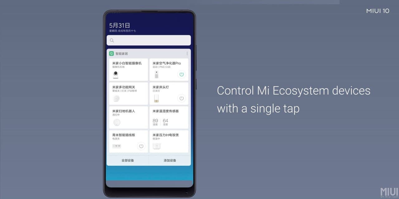 Xiaomi better integration with other xiaomi devices. MIUi 10 top feature